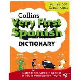 Collins Very First Spanish Dictionary (Coll... by Collins Dictionaries Paperback