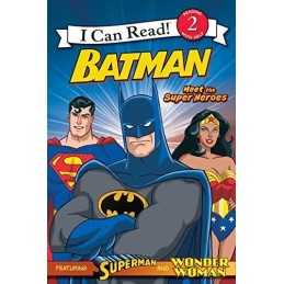 Batman Classic: Meet the Super Heroes: With Superman a... by Teitelbaum, Michael