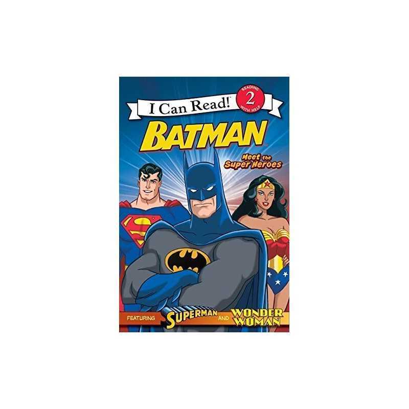 Batman Classic: Meet the Super Heroes: With Superman a... by Teitelbaum, Michael