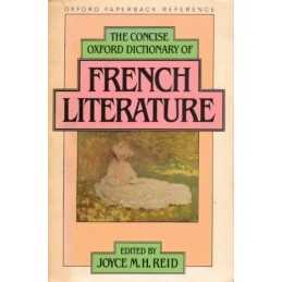 The Concise Oxford Dictionary of French Literature (Oxford Pap... Paperback Book