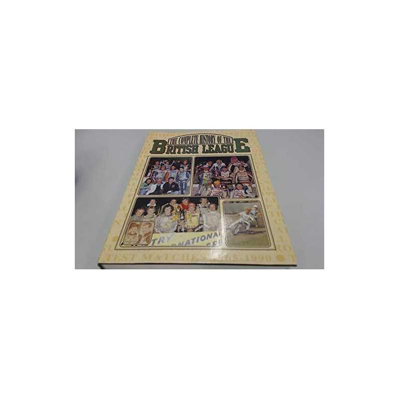 Complete History of the British League: Speedway by Oakes, Peter Hardback Book