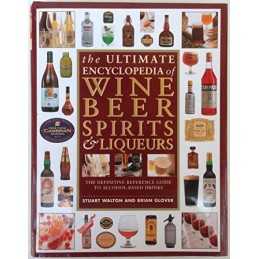 The Ultimate Encyclopedia of Wine, Beer, Spirits a... by Glover, Brian Paperback