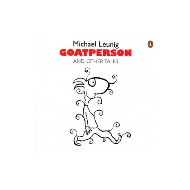 Goatperson And Other Tales by Leunig, Michael Paperback Book