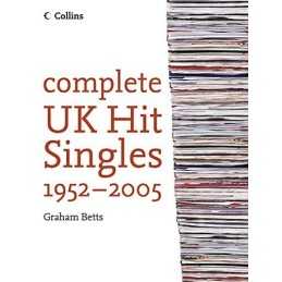 Complete UK Hit Singles 2005 by Betts, Graham Paperback Book