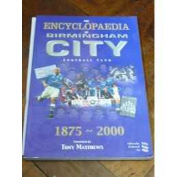 The Encyclopedia of Birmingham City Football Club 1875-2000 Hardback Book The