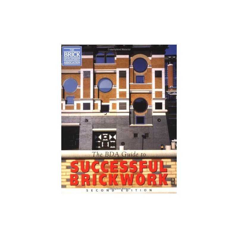 BDA Guide to Successful Brickwork by Brick Development Association, Th Paperback