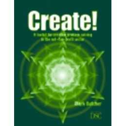 Create!: A Toolkit for Creative Problem-solving in... by Butcher, Mark Paperback