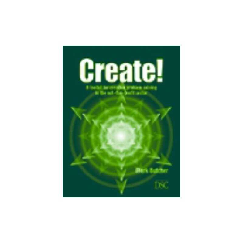 Create!: A Toolkit for Creative Problem-solving in... by Butcher, Mark Paperback