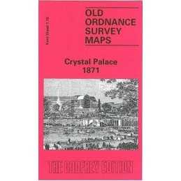 Crystal Palace 1871: Kent Sheet 7.10 ..., Godfrey, Alan