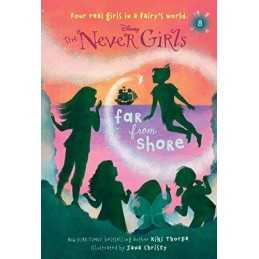 Never Girls #8: Far from Shore (Disney: The Never Girls) by Thorpe, Kiki Book