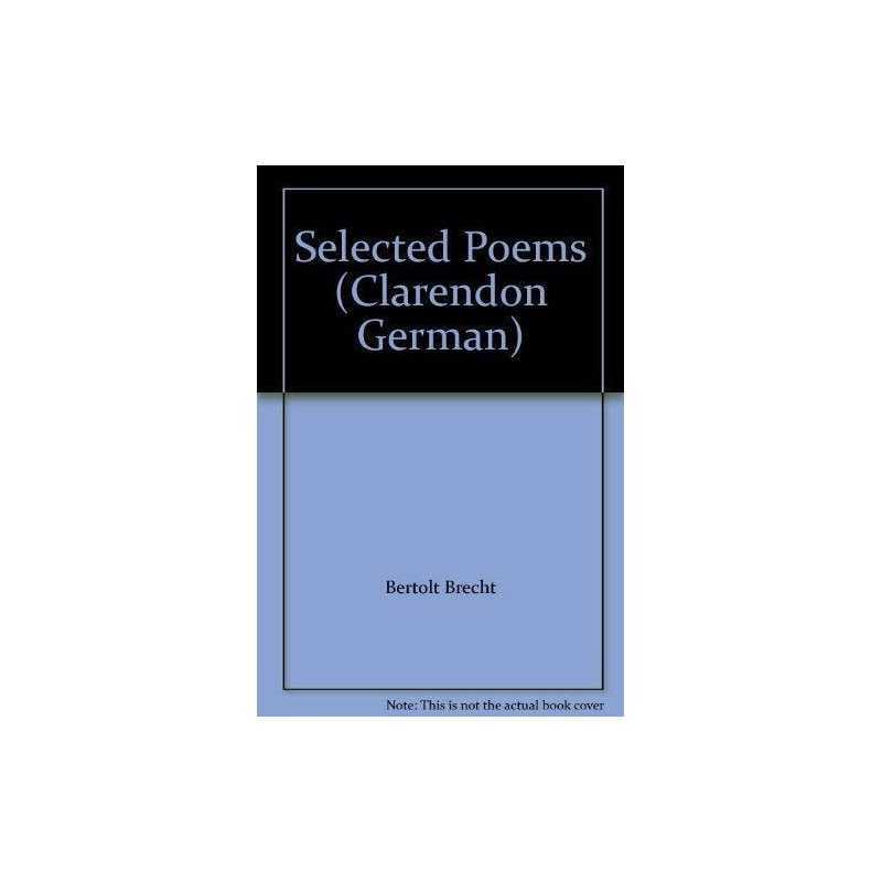 Selected Poems (Clarendon German S.) by Brecht, Bertolt Paperback Book