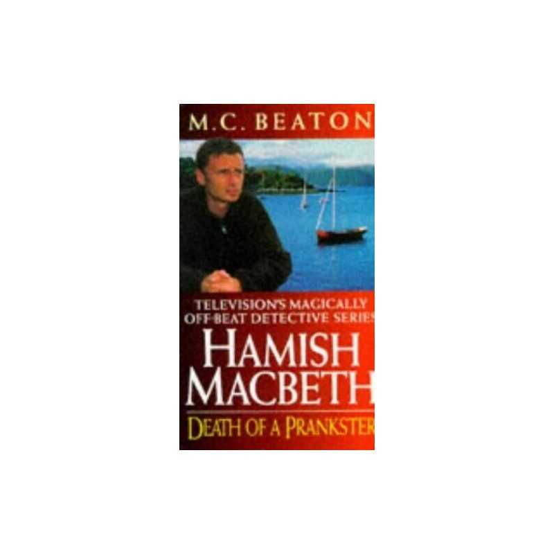 Death of a Prankster (Hamish Macbeth) by Beaton, M. C. Paperback Book