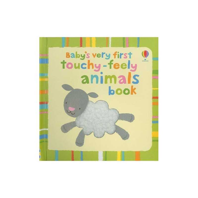 Babys Very First Touchy-Feely Animals Book Book