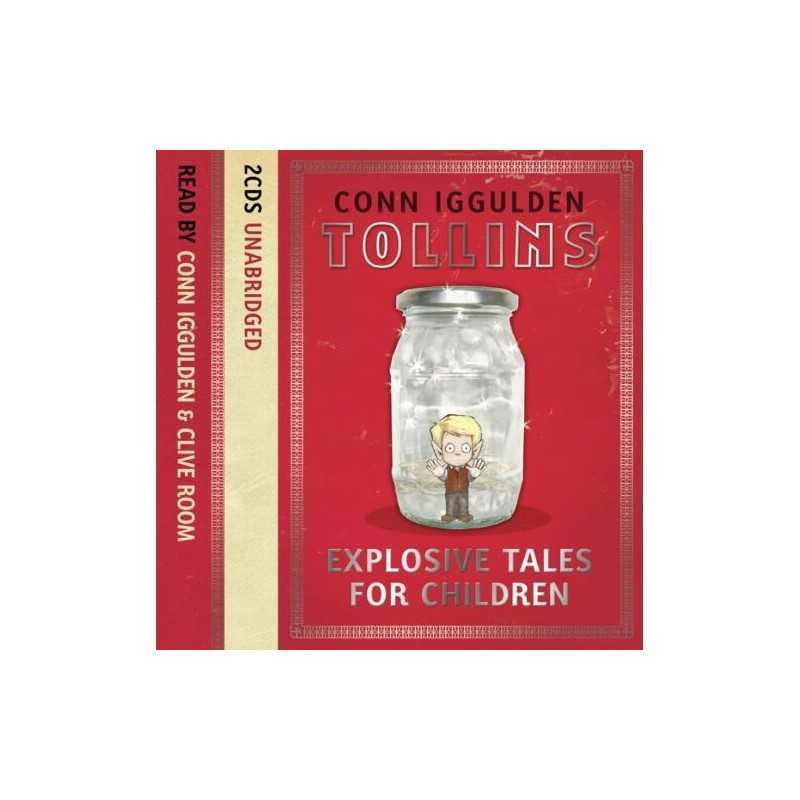 Tollins: Explosive Tales for Children by Iggulden, Conn CD-Audio Book
