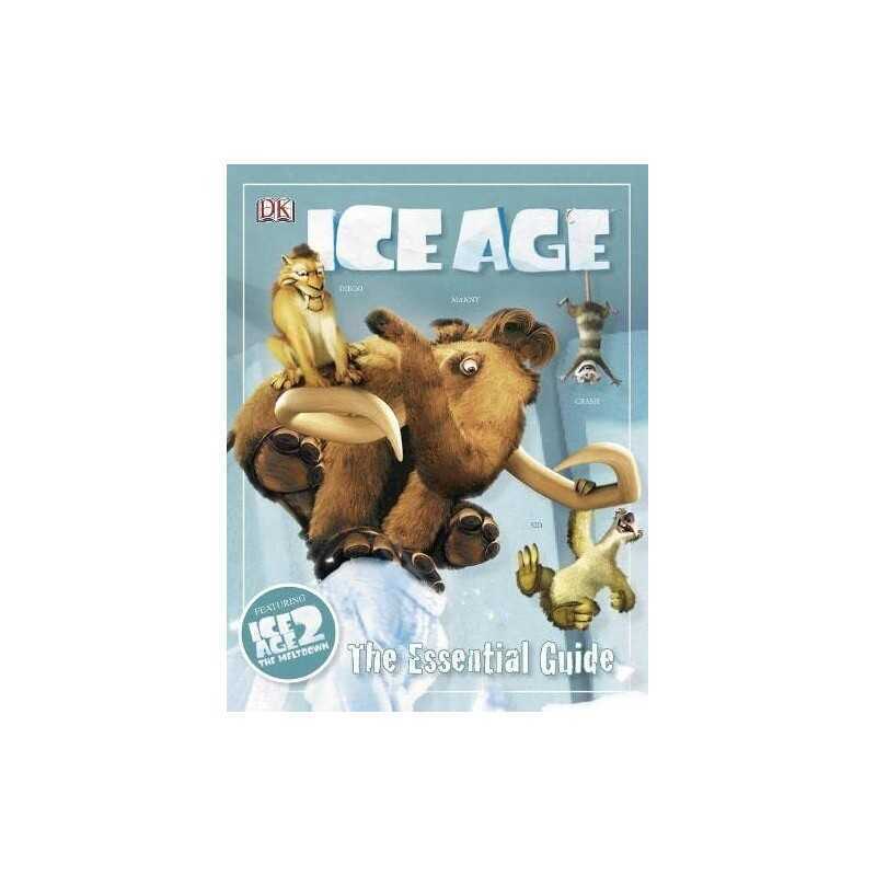 Ice Age Essential Guide (The Essential Guide) by Dakin, Glenn Hardback Book The