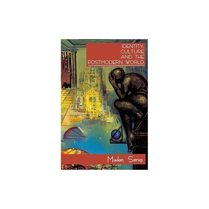 Identity, Culture and the modern World by Sarup, Madan Paperback Book The