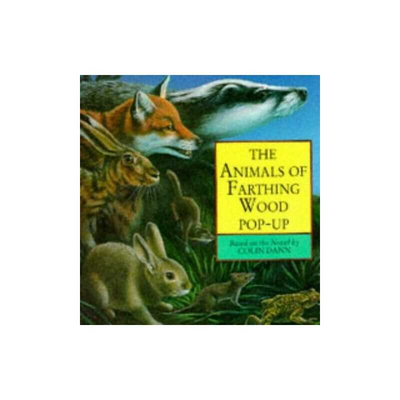 Pop-Up Book (Animals of Farthing Wood) by Dann, Colin Hardback Book