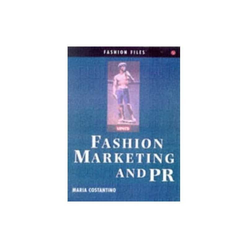 FASHION FILES MARKETING & PR by Costantino, Maria Paperback Book  Fast