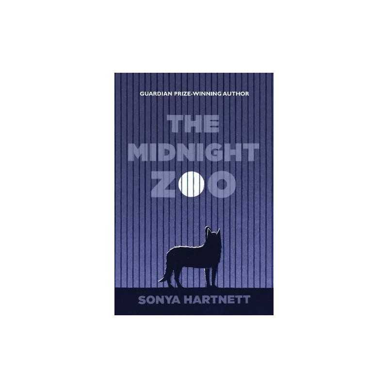 The Midnight Zoo by Hartnett, Sonya Hardback Book