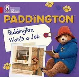 Paddington: Paddington Wants A Job: Band 02A/Red A (Collin... by Adlard, Rebecca