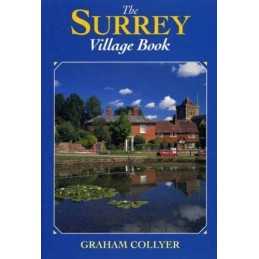 Surrey Village Book (The villages of Britain ser... by Collyer, Graham Paperback