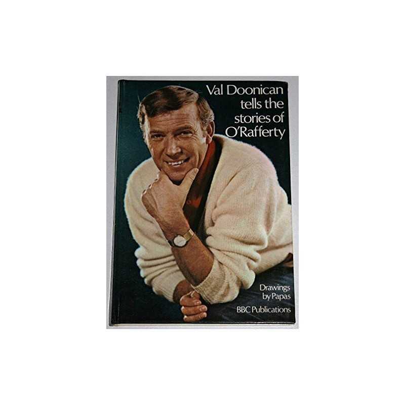Val Doonican Tells the Stories of ORafferty by Tommie Connor Hardback Book The