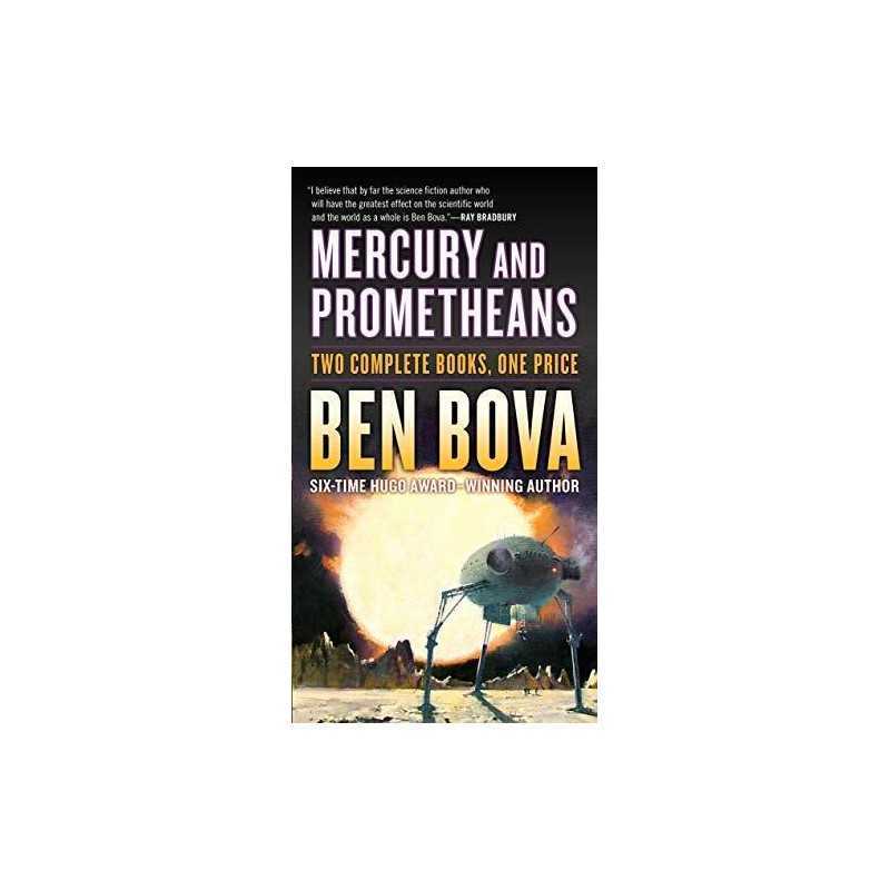 Mercury and Prometheans: Two Complete Novels by Bova, Dr Ben Book  Fast
