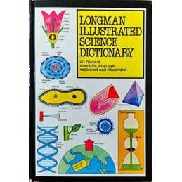 Illustrated Science Dictionary (Longman illustrated dic... by Godman, A Hardback