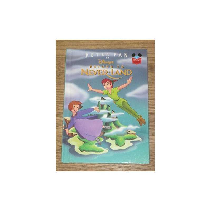 Peter Pan - Return to Neverland (Disney Wonderful World of Reading) Book The