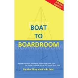 Boat to Boardroom (Second Ed.), Reid, Alex Alley and Pa