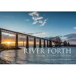 River Forth: From Source to Sea by Mark Steward Book