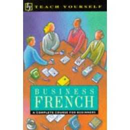 Teach Yourself Business French (TYL), Coultas, Barbara