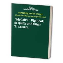 McCalls Big Book of Quilts and Other Treasures