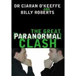 The Great Paranormal Clash by Billy Roberts Hardback Book