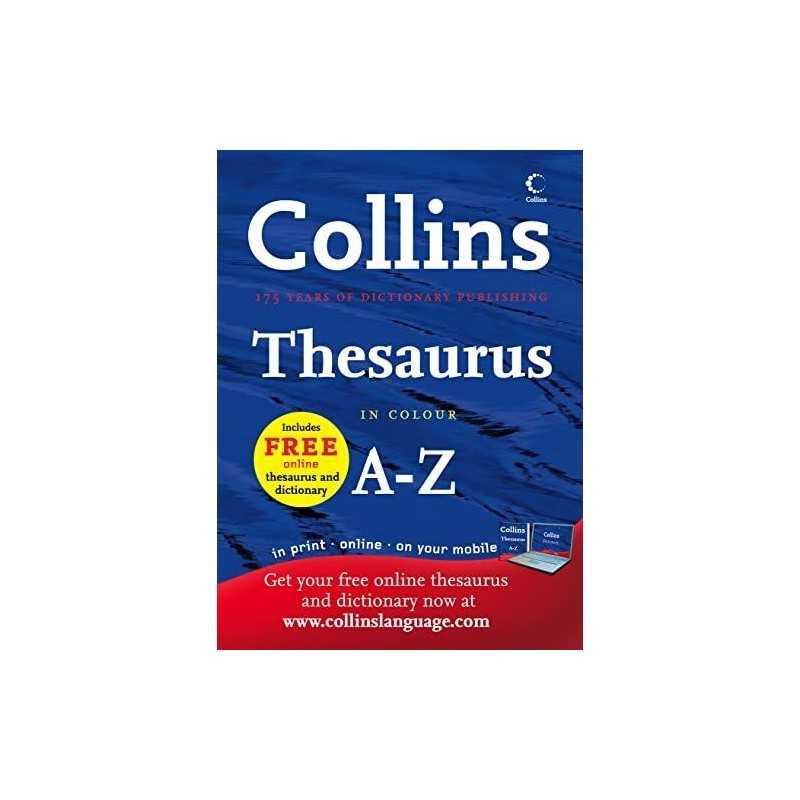 Collins Thesaurus A?Z (Collins Complete and Unabridged) by Hardback Book
