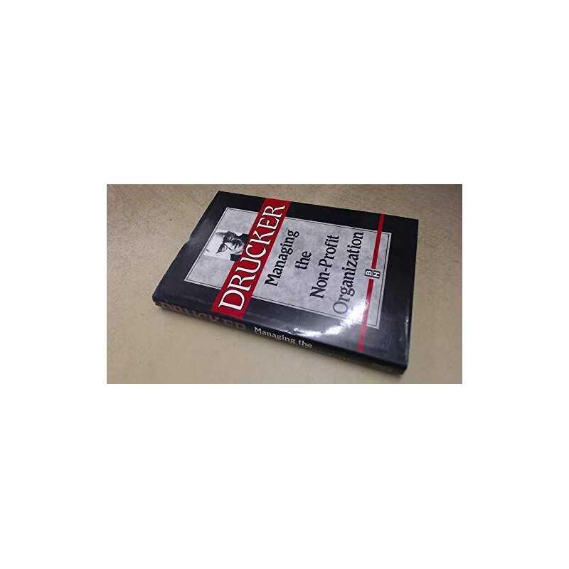 Managing the Non-profit Organization, Drucker, Peter Fe