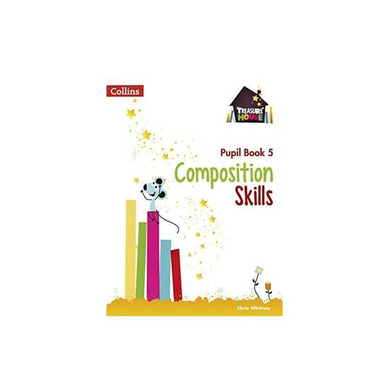 Composition Skills Pupil Book 5 (Tr..., Snashall, Sarah