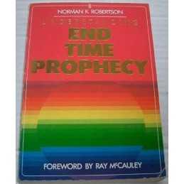 Understanding End Time Prophecy by Norman Robertson Paperback Book