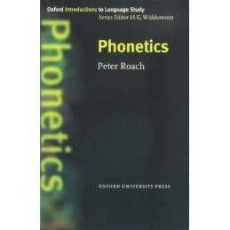 Phonetics (Oxford Introduction to Lang..., Roach, Peter