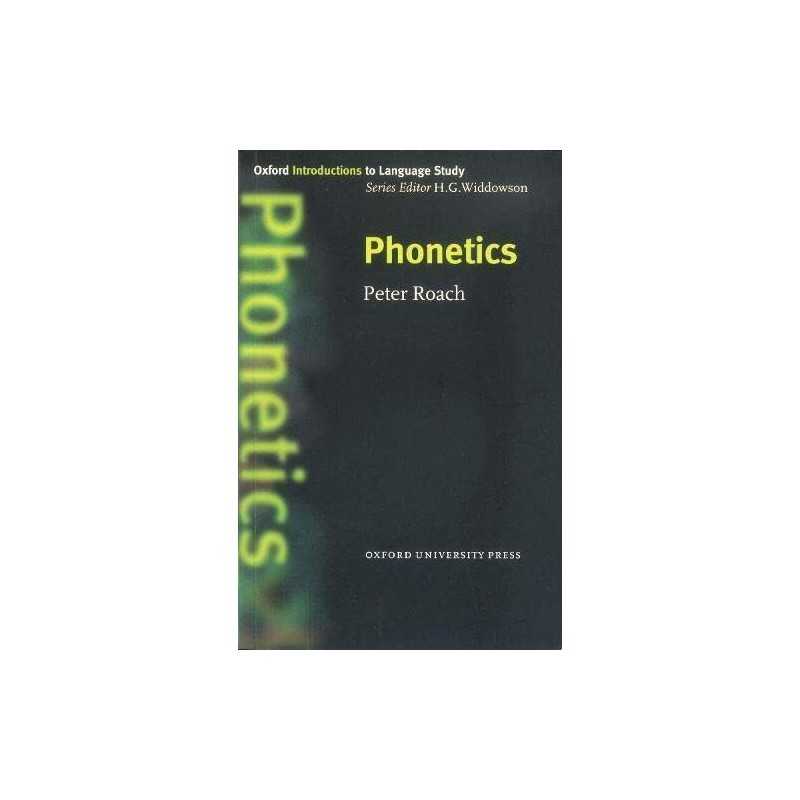 Phonetics (Oxford Introduction to Lang..., Roach, Peter