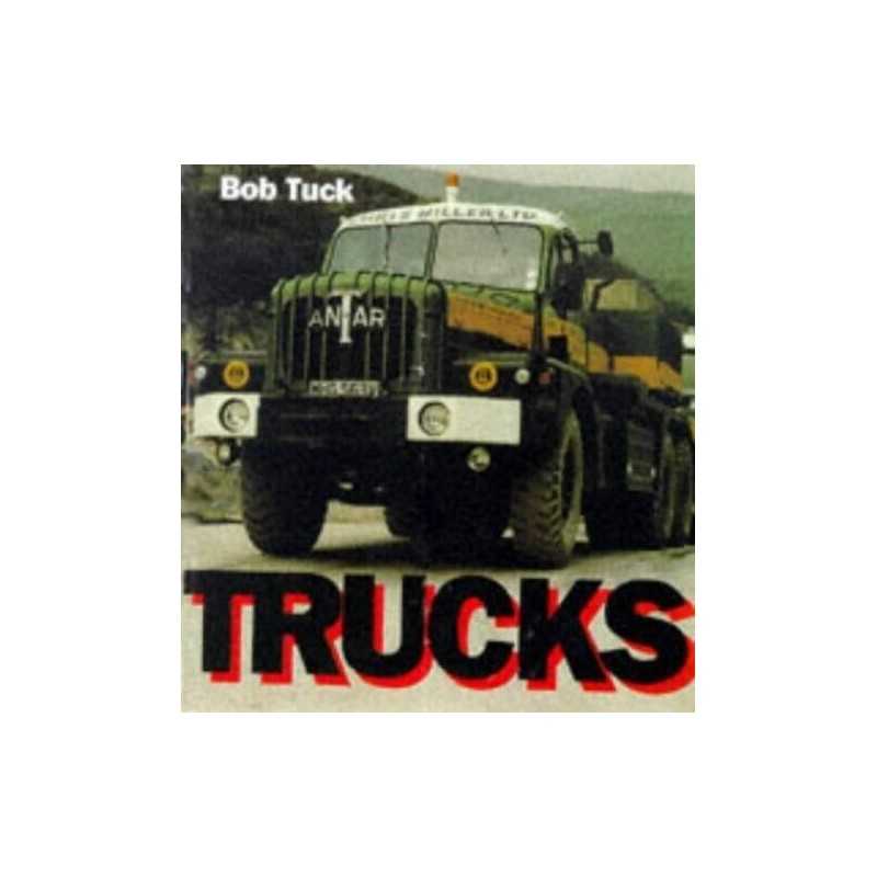 Mammoth Trucks by Tuck, Bob Hardback Book