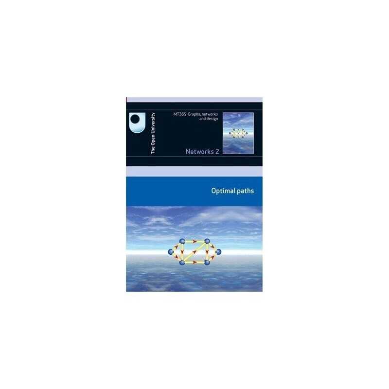 Networks 2: Course MT365: Qptimal Paths: Co... by Open University Cour Paperback