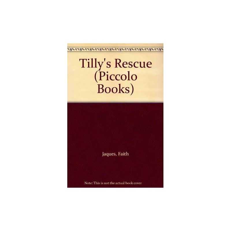 Tillys Rescue (Piccolo Books) by Jaques, Faith Paperback Book  Fast