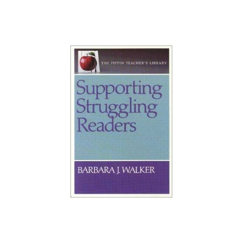 Supporting Struggling Readers (The Pippin teache... by Walker, Barbara Paperback