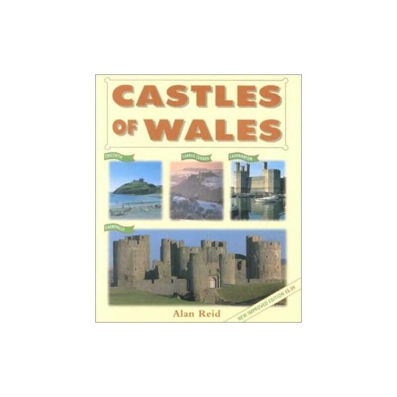 Castles of Wales, The by Reid, Alan Paperback Book
