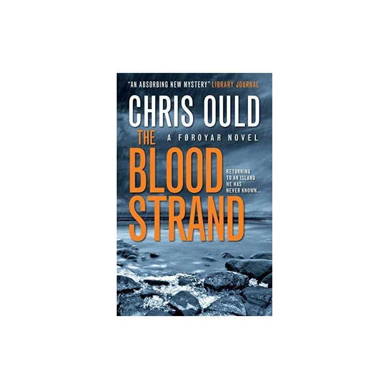 The Blood Strand (Faroes), Ould, Chris