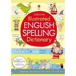 Illustrated English Spelling Dictionary (Illustrated Dictio... by Caroline Young