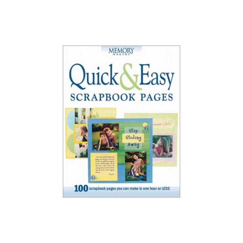 Quick & Easy Scrapbook Pages