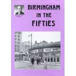 Birmingham in the Fifties: v. 1 (Alton Douglas Pr... by Douglas, Alton Paperback