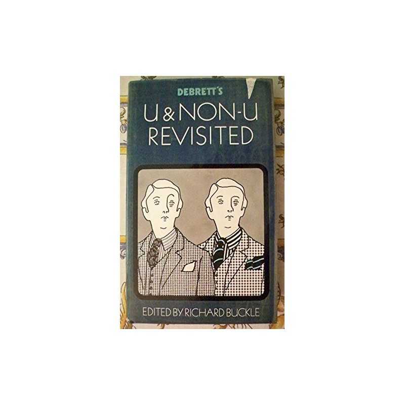 U and non-U revisited, Richard Buckle